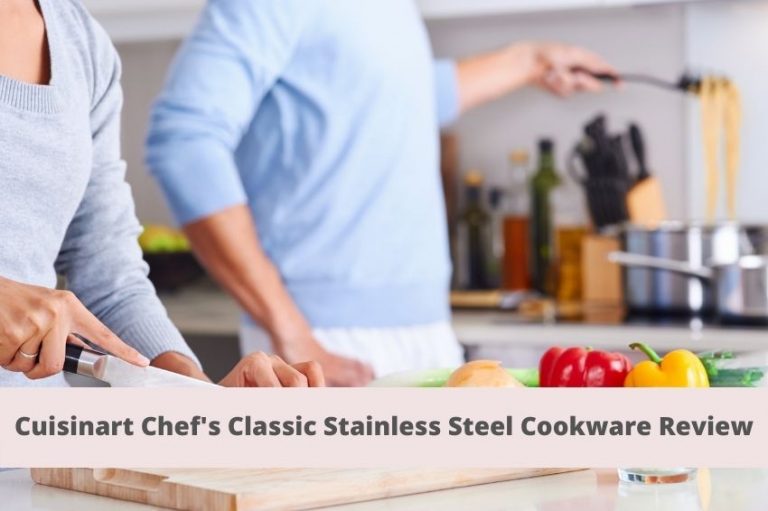 Cuisinart Chef’s Classic Stainless-Steel 10-Piece Cookware Set Review